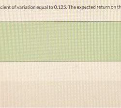 Sayers purchased a stock with a coefficient